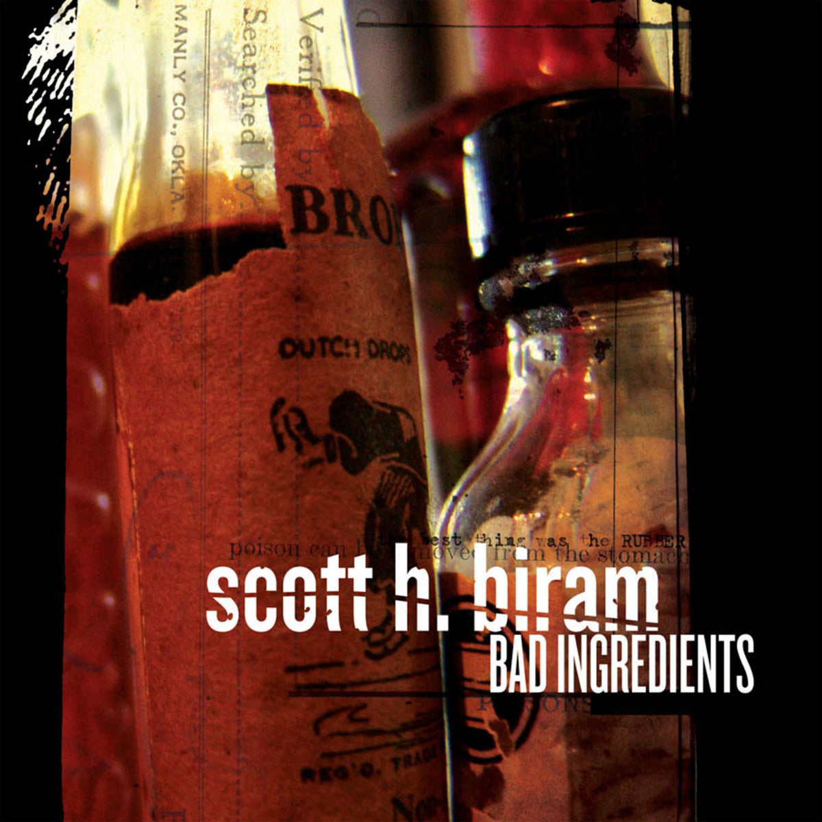 Scott H. Biram – Bad Ingredients vinyl cover