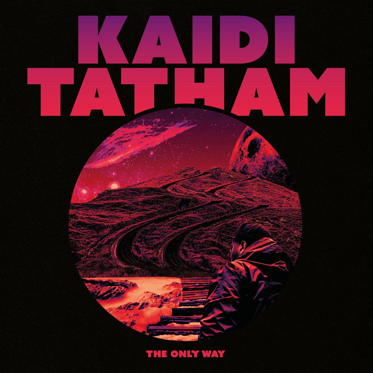 Kaidi Tatham – The Only Way vinyl record cover