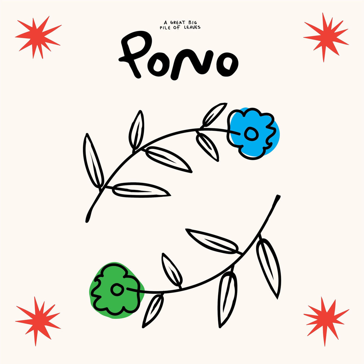 Great Big Pile Of Leaves, A – PONO ('FLORAL SWIRL' VINYL) vinyl record cover
