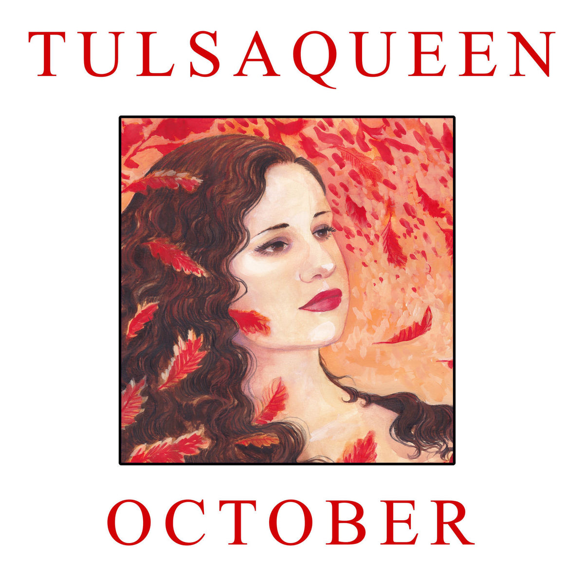 Tulsaqueen – October vinyl record cover