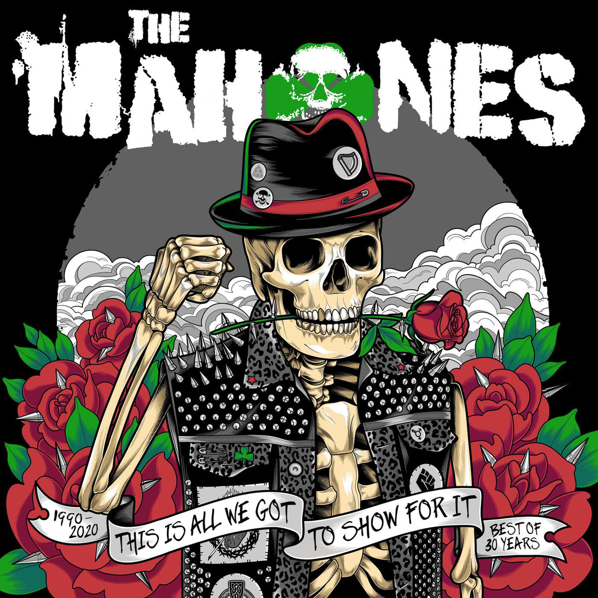 The Mahones – 30 Years and This Is All We Got to Show for It vinyl record cover