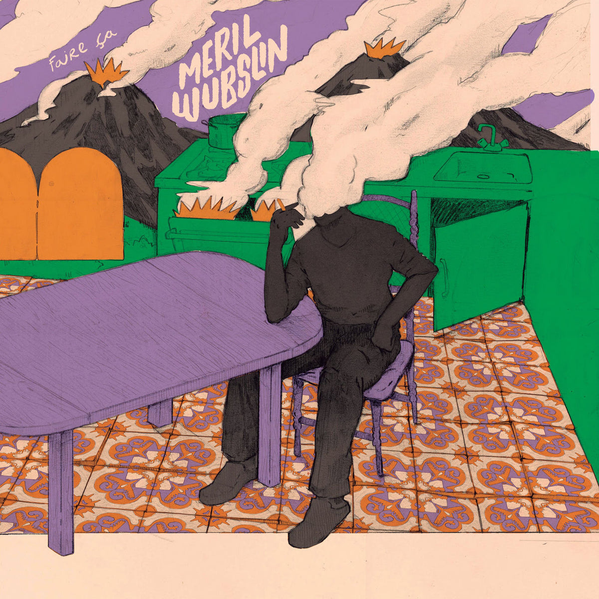 Meril Wubslin – Faire ça vinyl cover