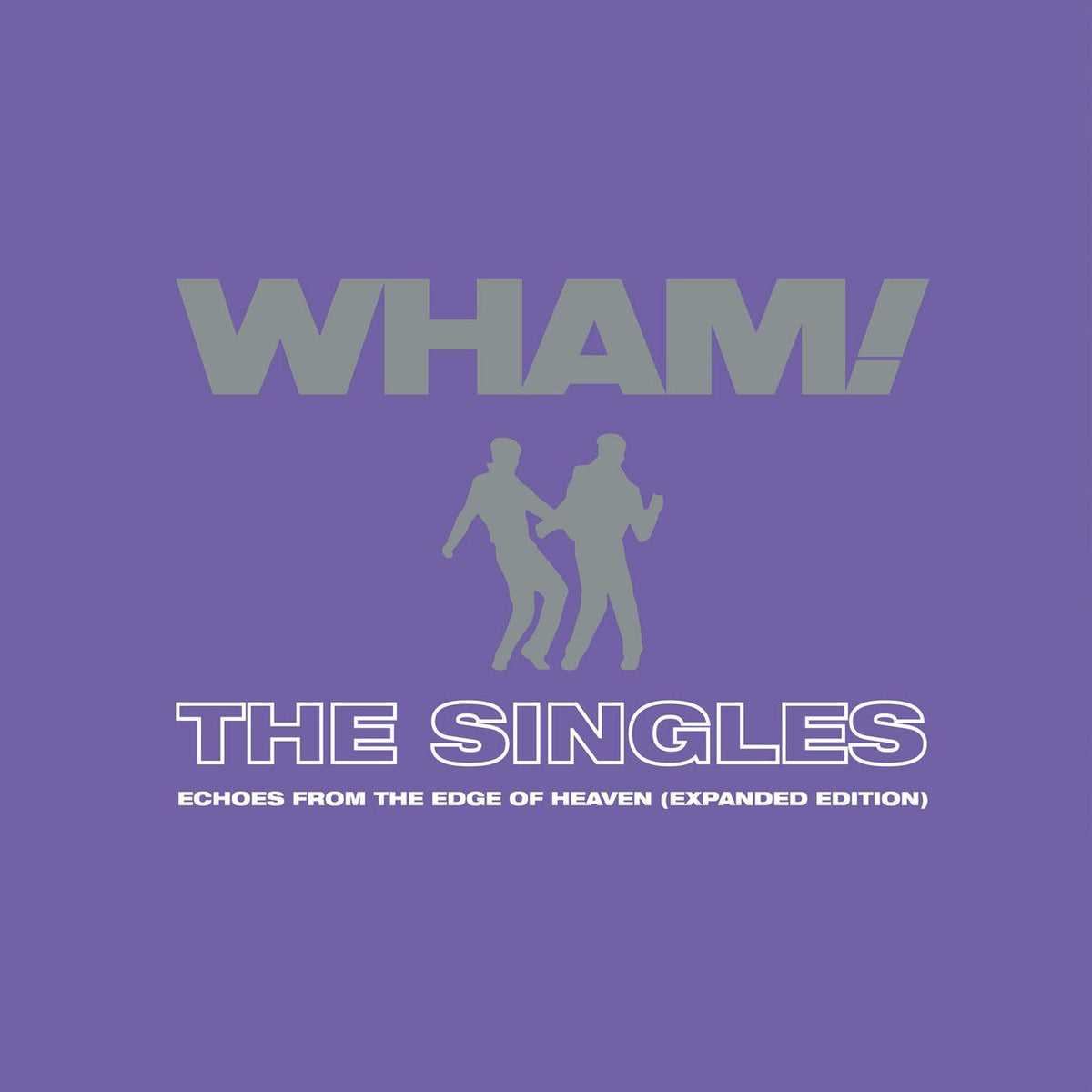 Wham! – The Singles: Echoes from the Edge of Heaven (Expanded) vinyl cover