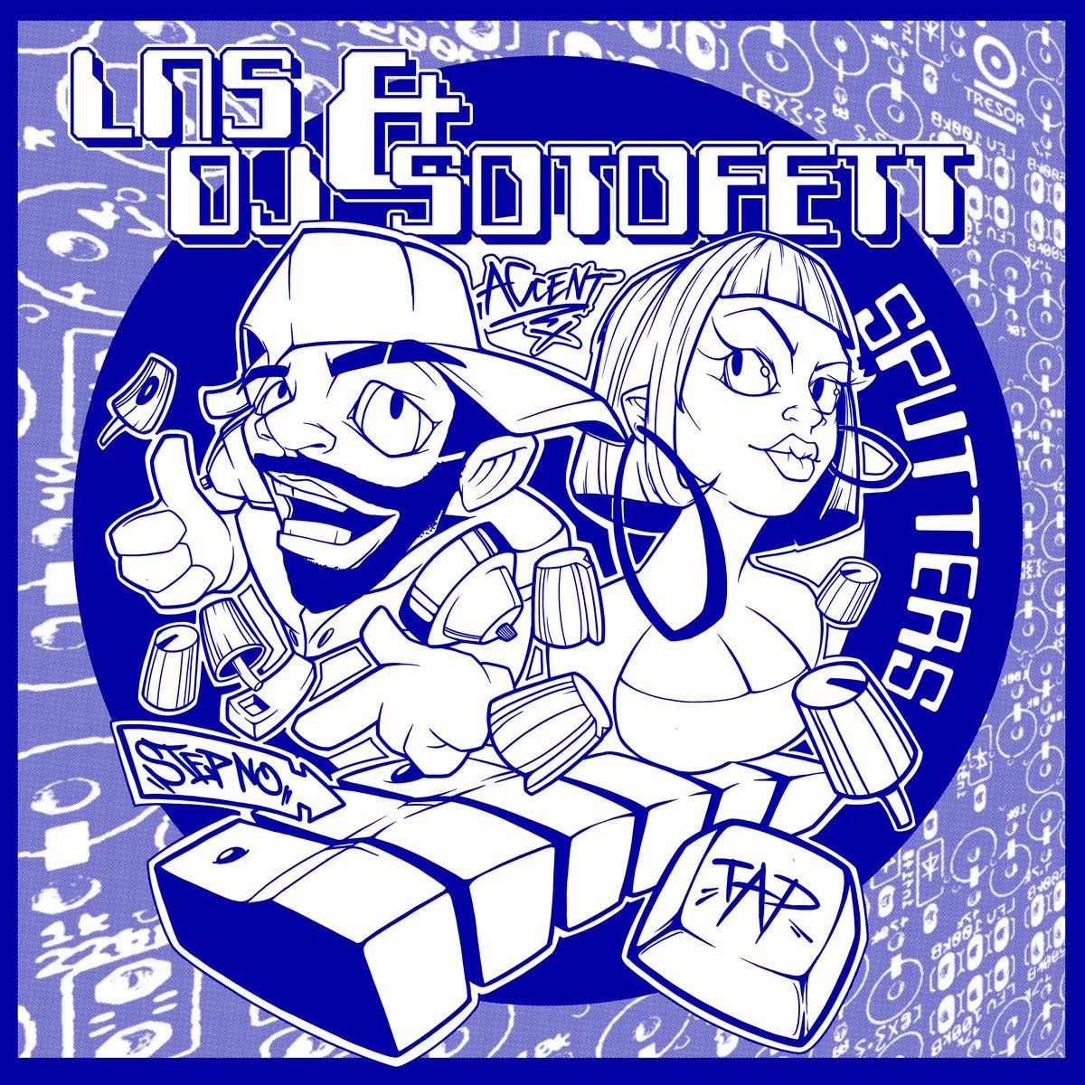 Lns & Dj Sotofett – Sputters vinyl record cover