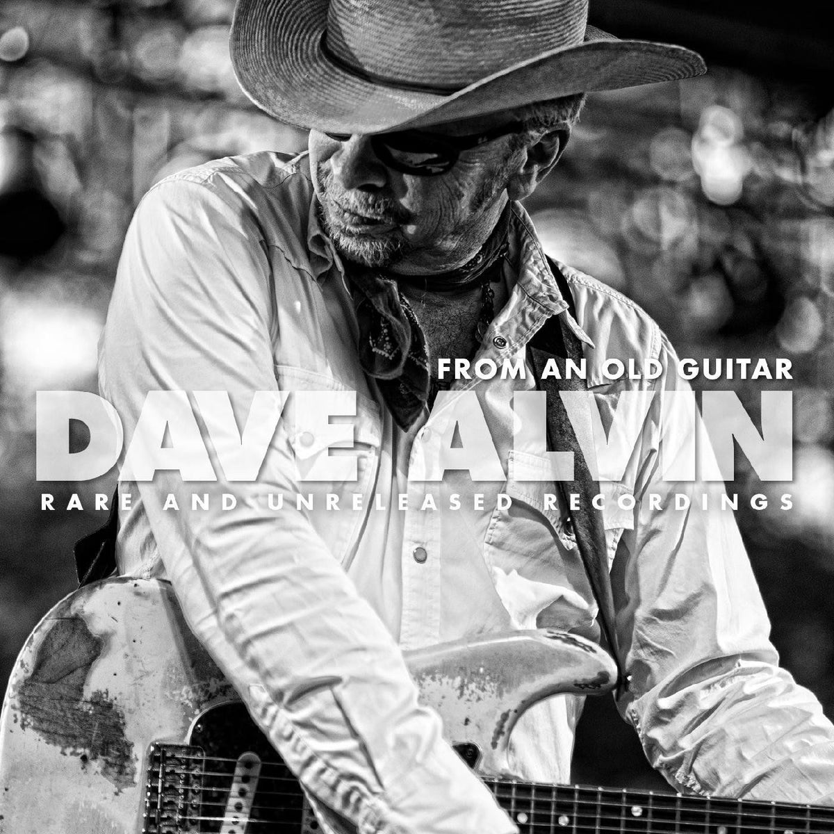Dave Alvin – From an Old Guitar: Rare and Unreleased Recordings vinyl cover