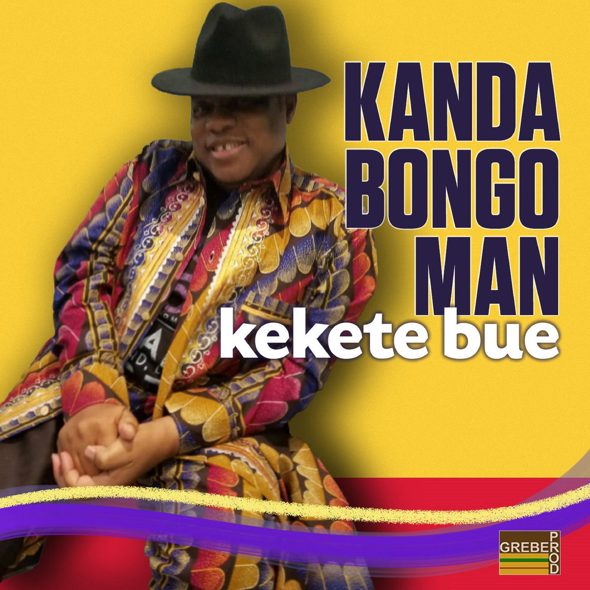 Kanda Bongo Man – Kekete Bue vinyl record cover