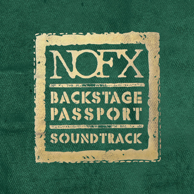 Nofx – Backstage Passport Soundtrack (Vinyl) vinyl record cover