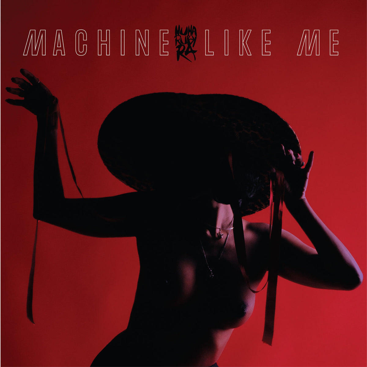 Nuha Ruby Ra – Machine Like Me vinyl cover