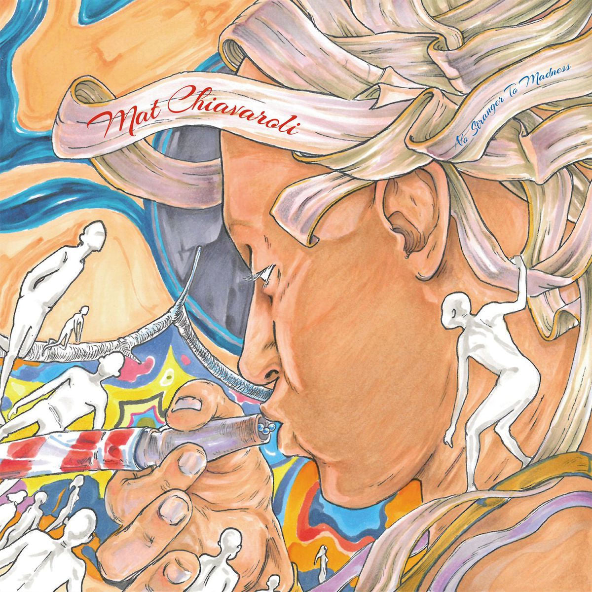 Mat Chiavaroli – No Stranger To Madness vinyl cover