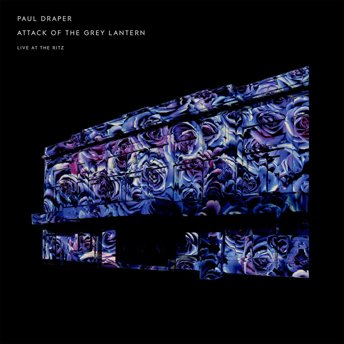 Paul Draper – Attack of the Grey Lantern (Live at the Ritz) vinyl cover