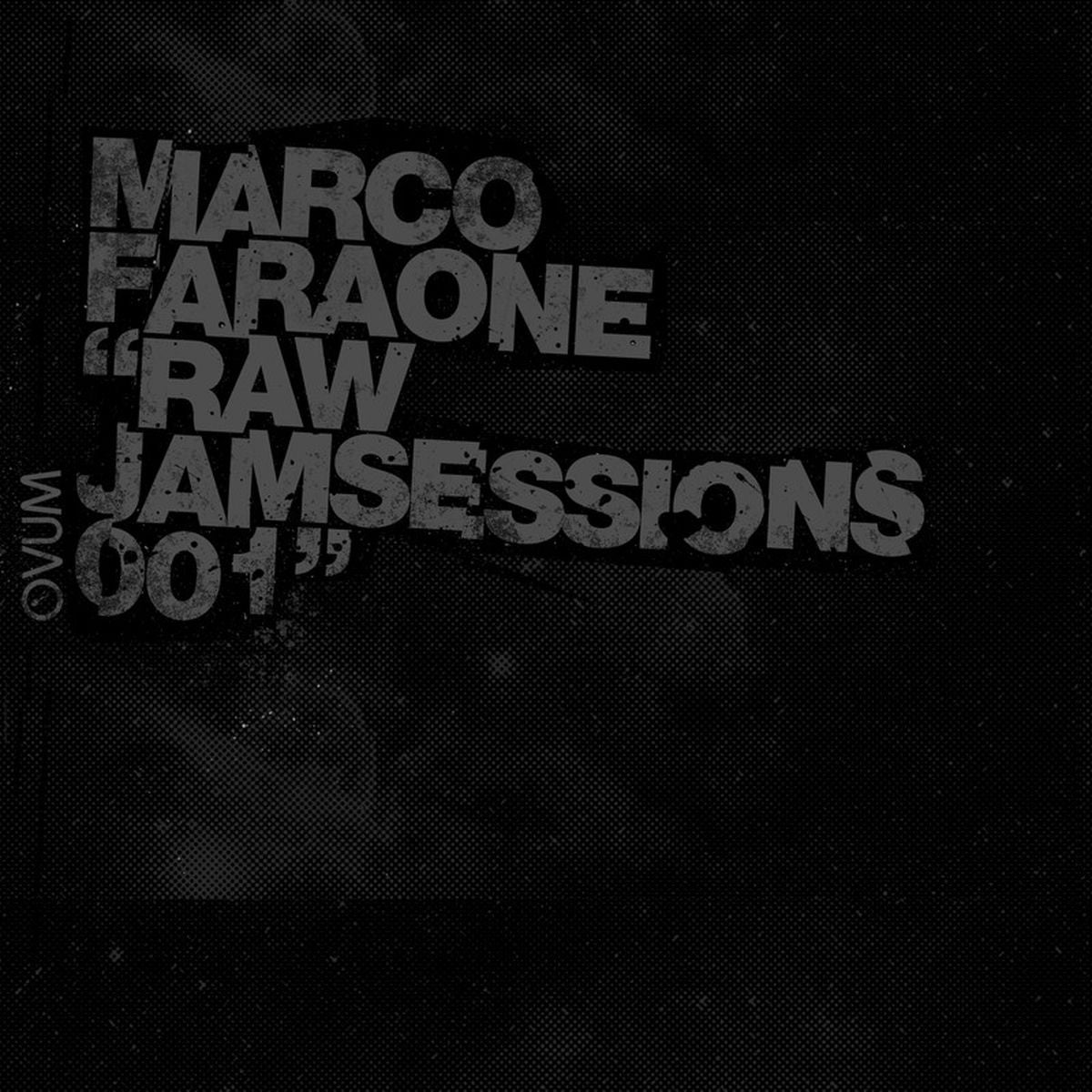 Marco Faraone – Raw Jamsessions 001 vinyl cover