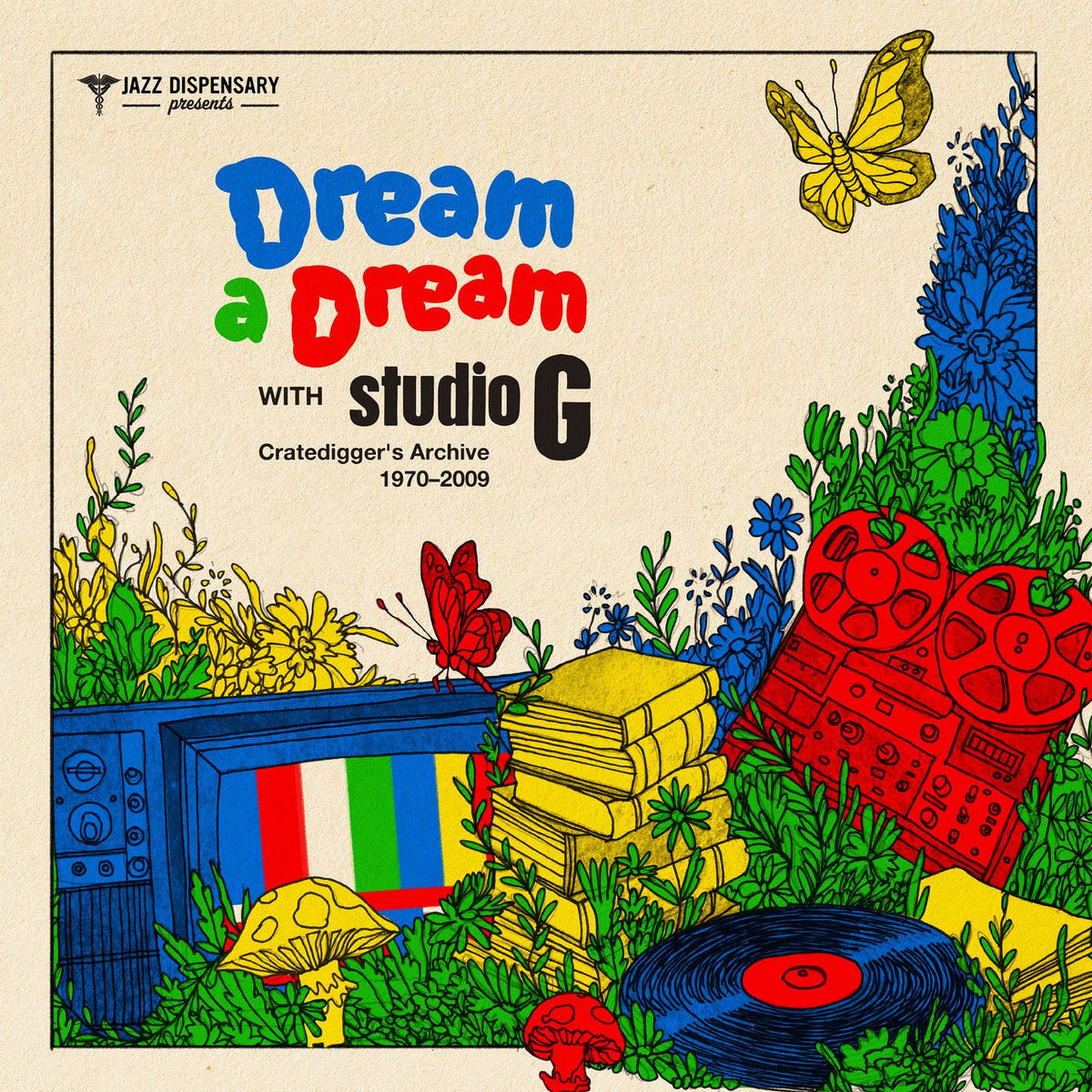 Various Artists – Jazz Dispensary Presents Dream A Dream With Studio G vinyl record cover