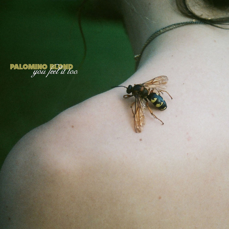 Palomino Blond – You Feel It Too [LP] vinyl record cover