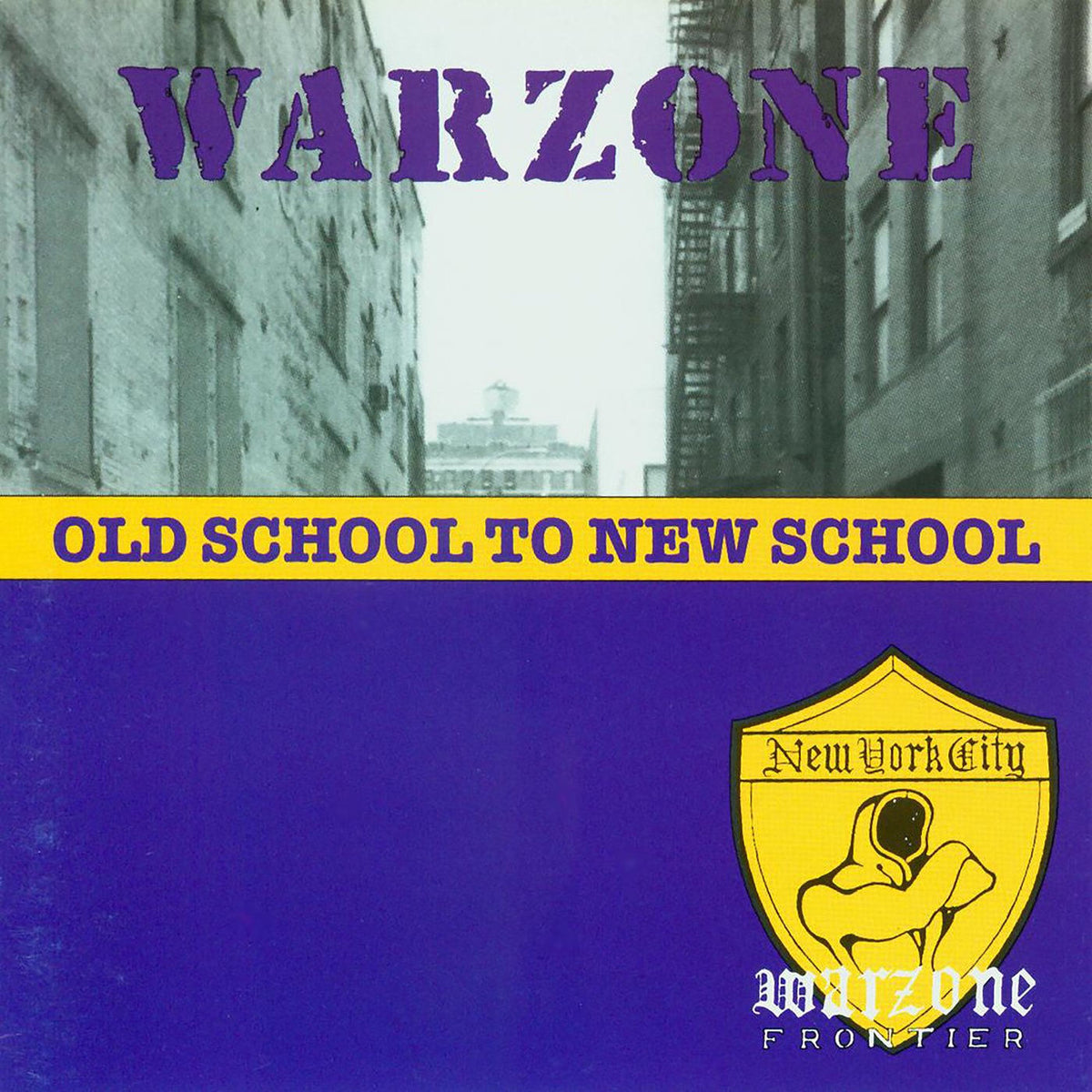 Warzone – Old School To New School vinyl record cover