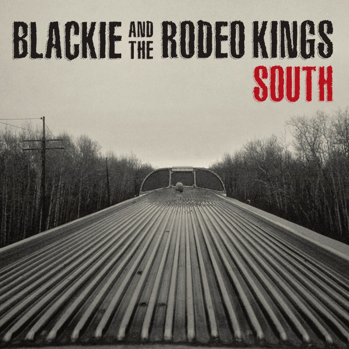 Blackie And The Rodeo Kings – South vinyl record cover