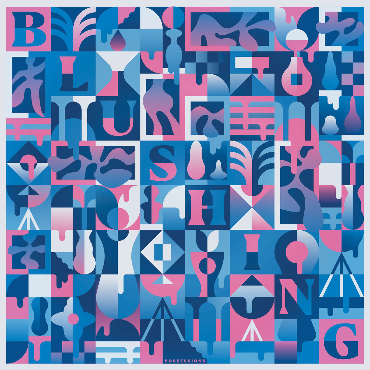 Blushing – Possessions (CLOUDY CLEAR VINYL) vinyl record cover