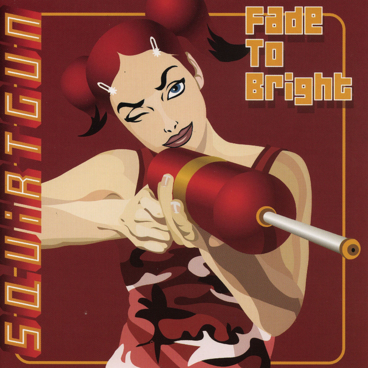 Squirtgun – Fade To Bright vinyl record cover