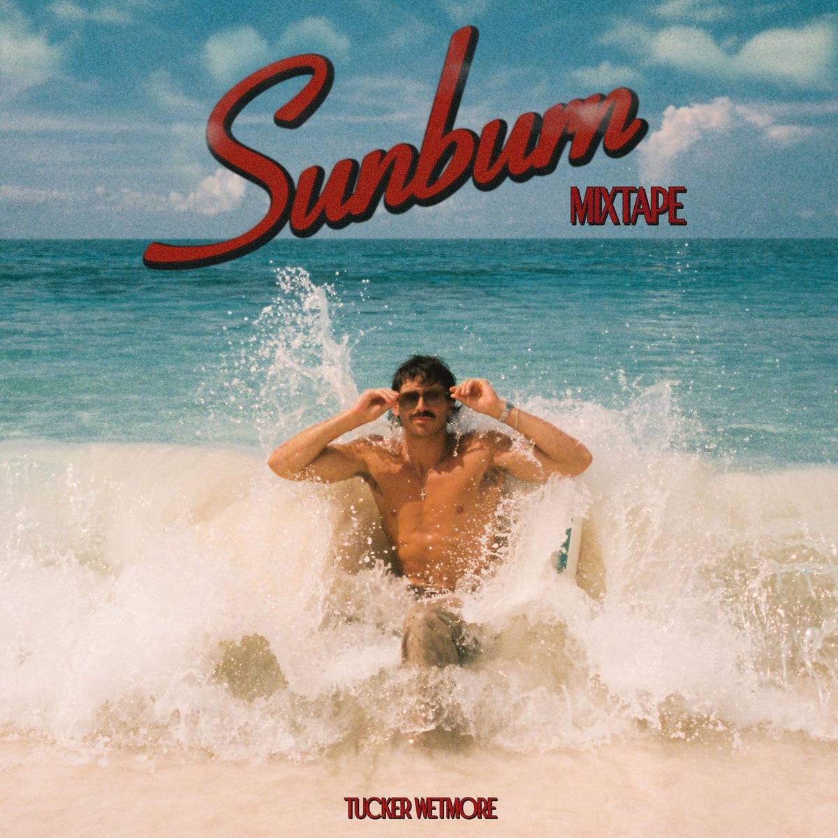Tucker Wetmore – Sunburn Mixtape vinyl cover