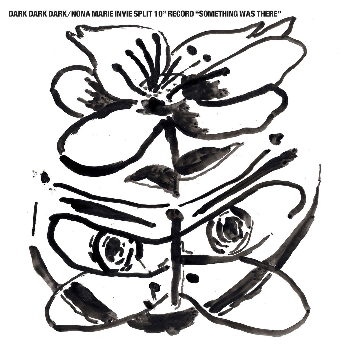 Dark Dark Dark – Something Was There vinyl cover