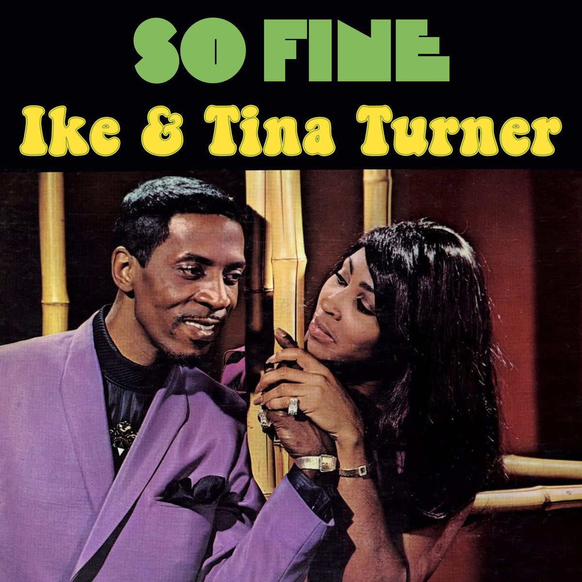Ike & Tina Turner – So Fine (Coloured Vinyl) vinyl record cover