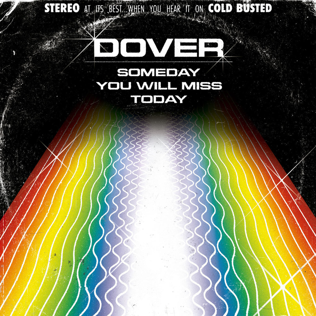 Dover – Someday You Will Miss Today vinyl cover