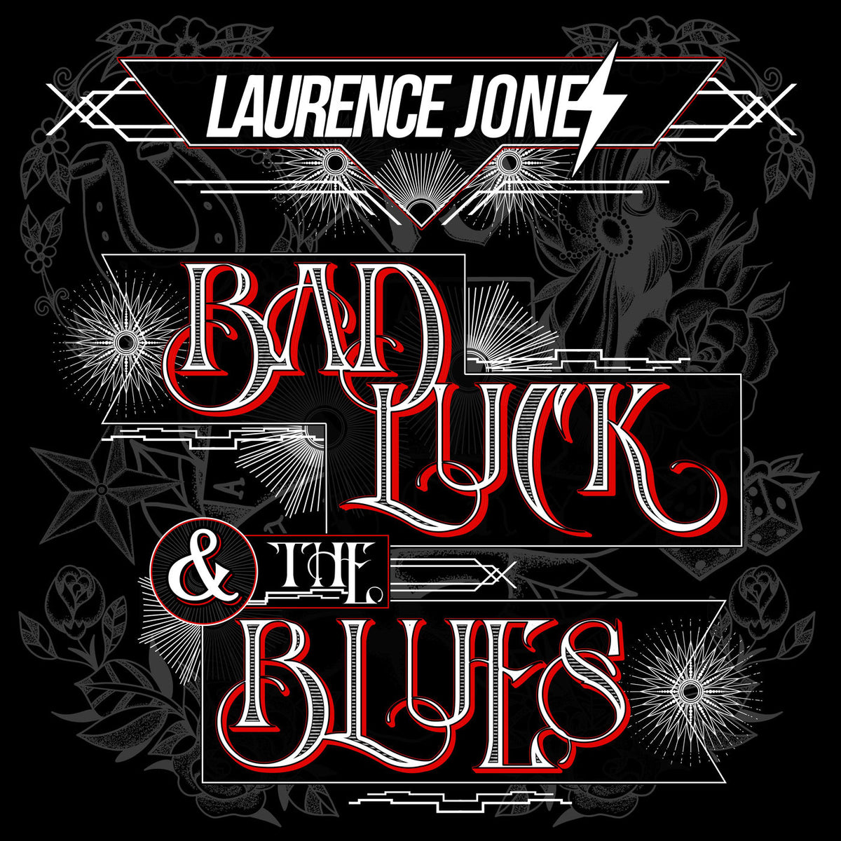 Laurence Jones – Bad Luck & The Blues vinyl cover