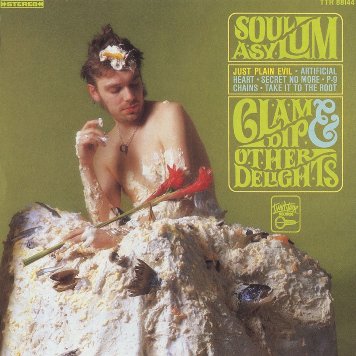 Soul Asylum – Clam Dip And Other Delights [EP] vinyl cover