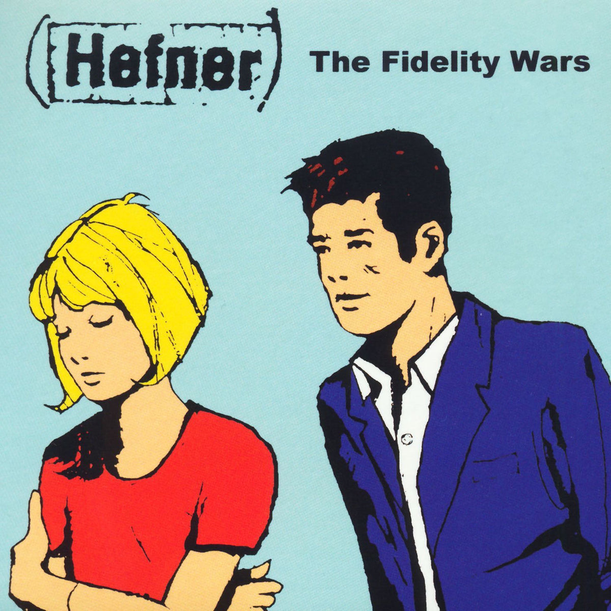 Hefner – The Fidelity Wars (Expanded Edition) vinyl cover