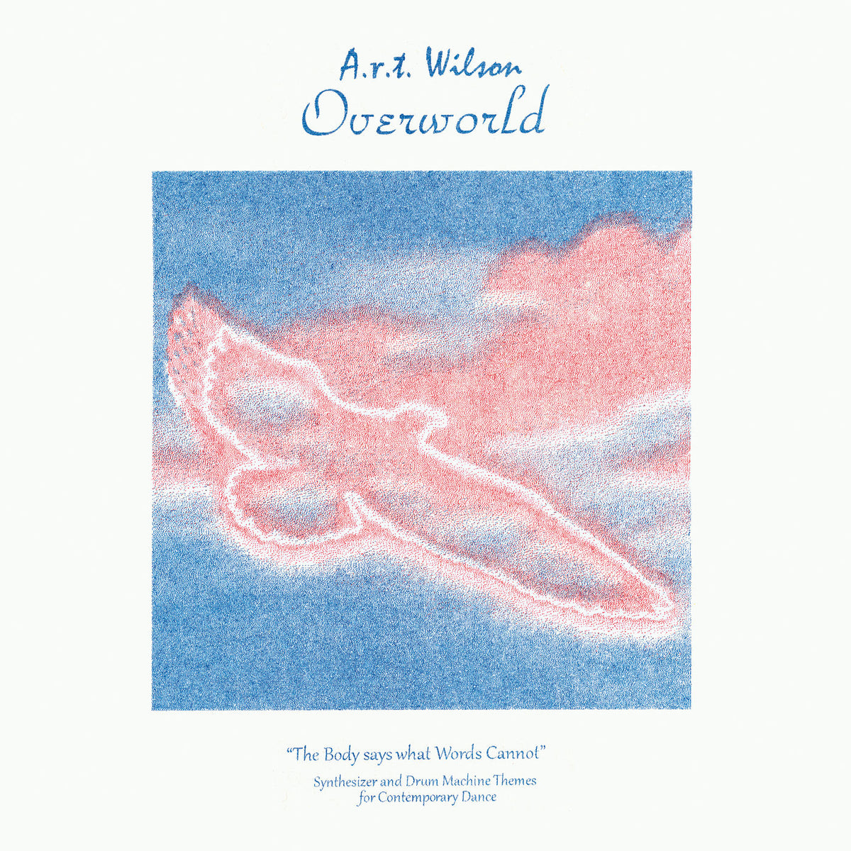 A.R.T. WIlson – Overworld vinyl cover