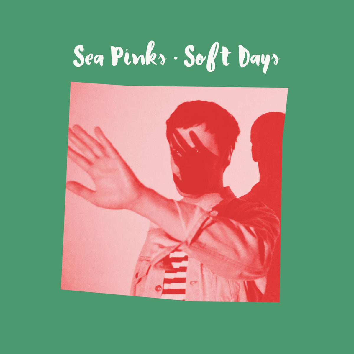 Sea Pinks – Soft Days vinyl record cover