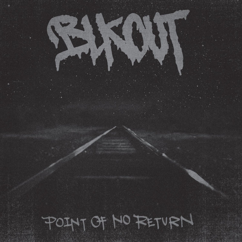 Blkout – Point Of No Return vinyl record cover
