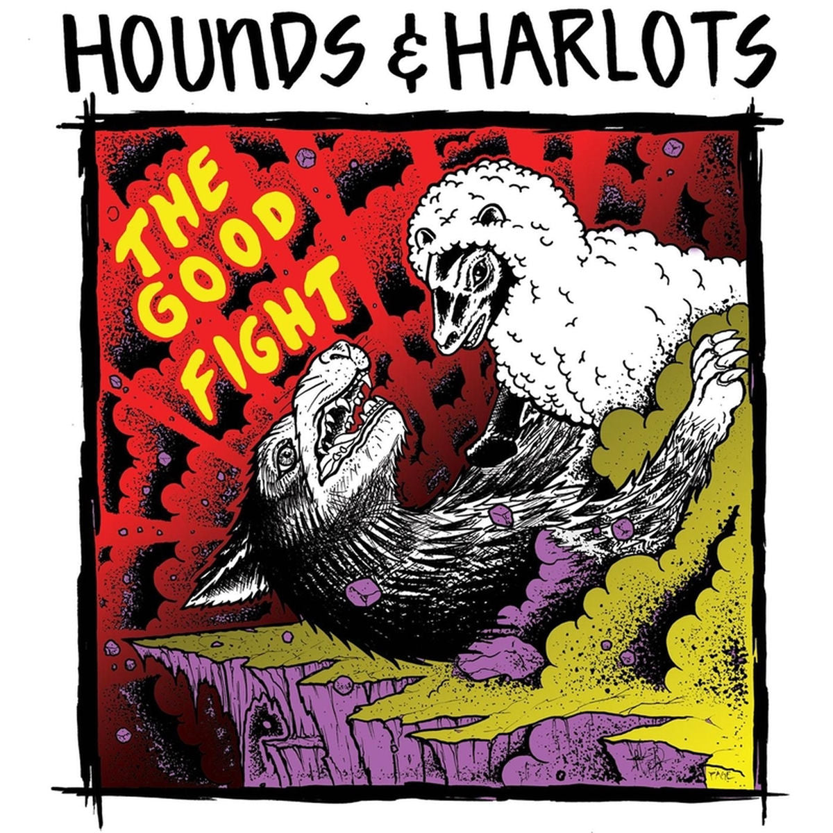Hounds & Harlots – The Good Fight vinyl record cover