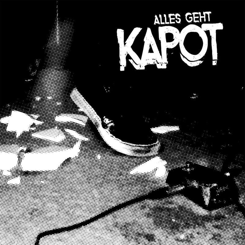 Kapot – Alles Geht Kapot vinyl record cover
