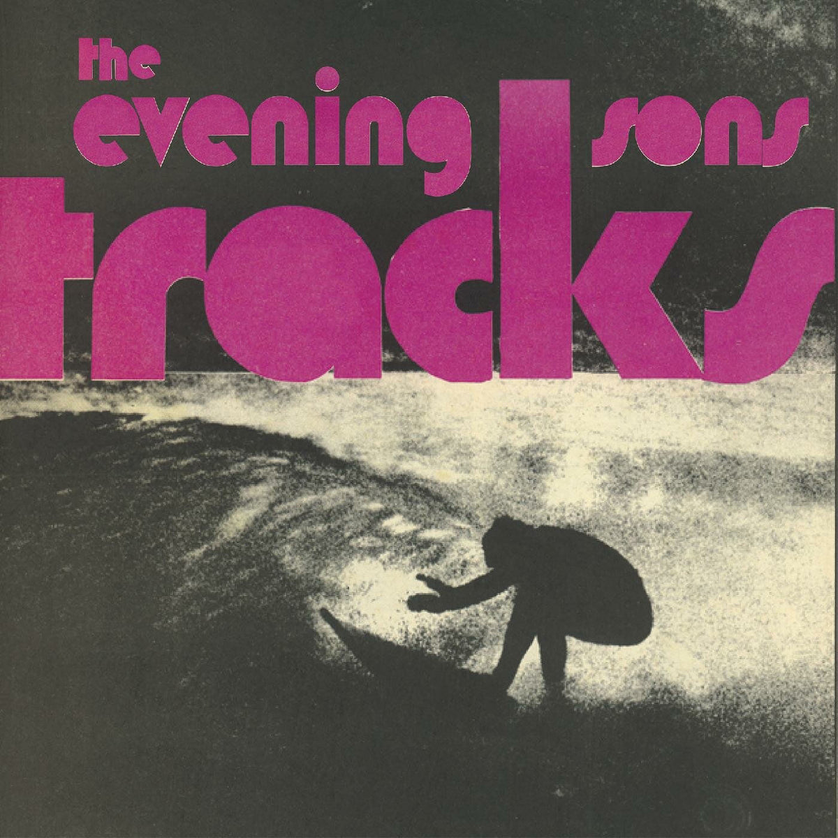 The Evening Sons – Tracks vinyl record cover
