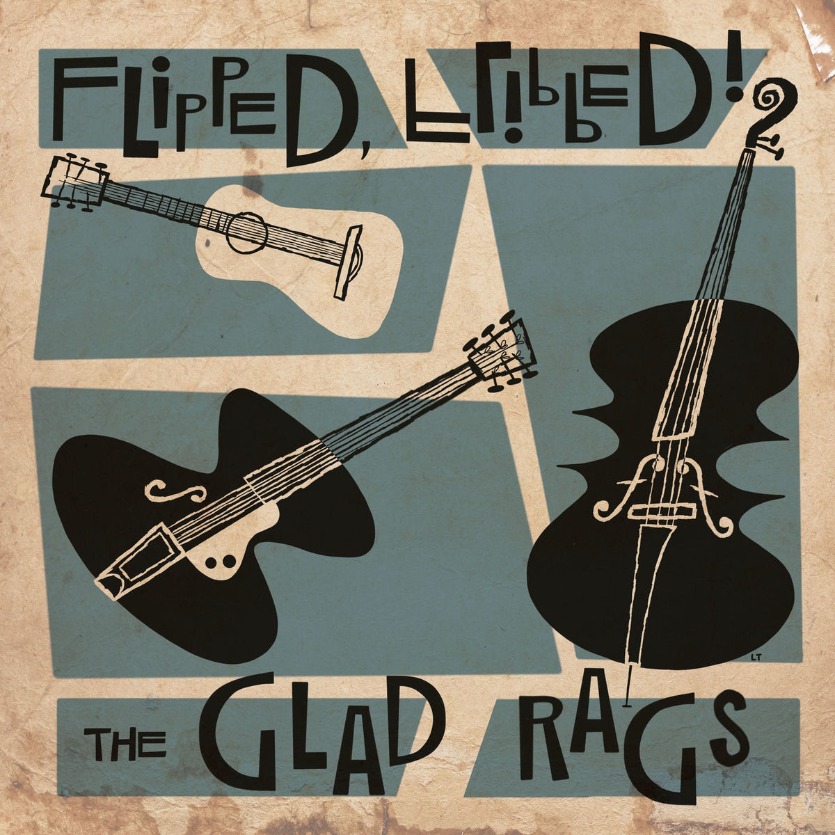 The Glad Rags – Flipped, Flipped! vinyl cover