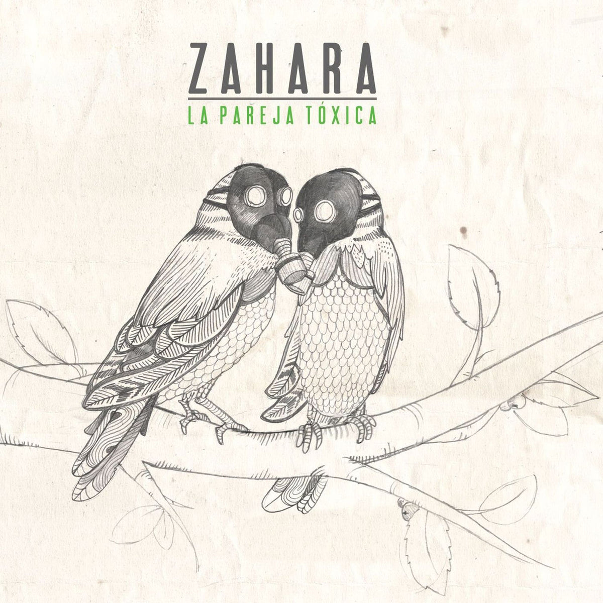 Zahara – La Pareja Toxica vinyl record cover