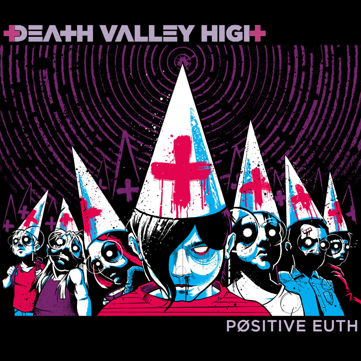 Death Valley High – Positive Euth vinyl record cover