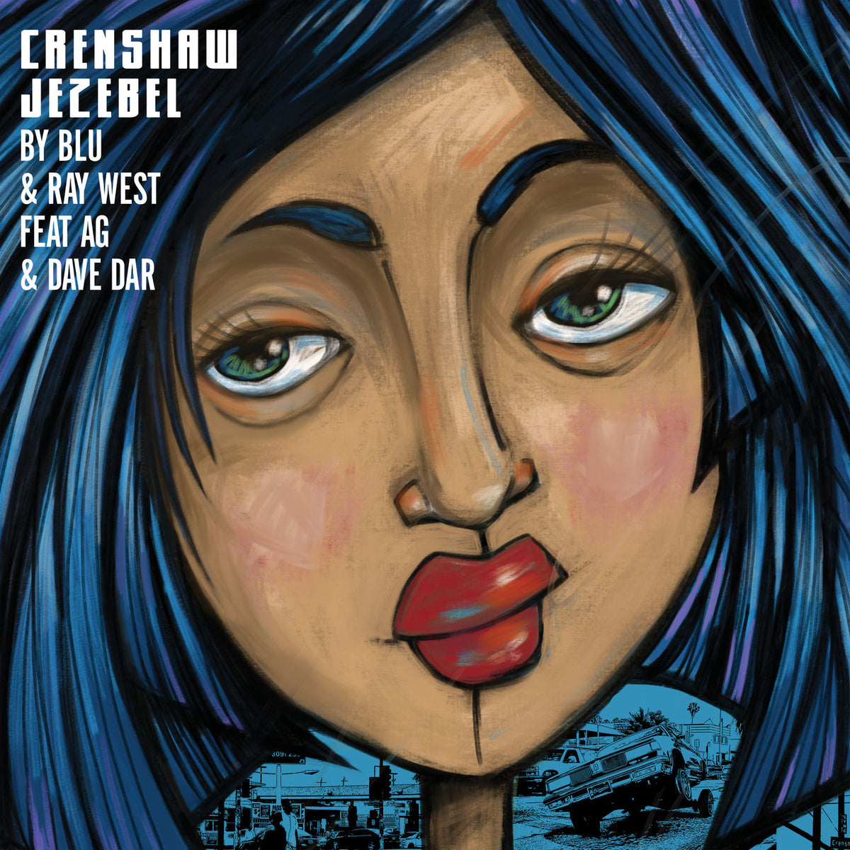 Blu & Ray West – Crenshaw Jezebel vinyl record cover