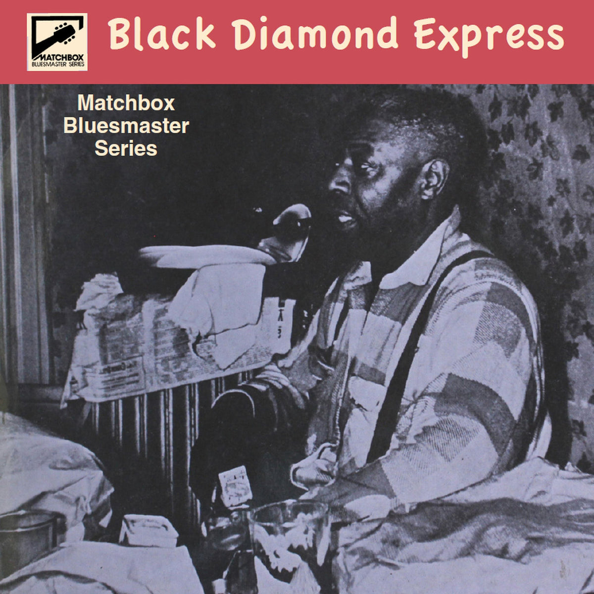 Various Artists – Matchbox Bluesmaster Series, Vol. 11: Black Diamond Express vinyl cover
