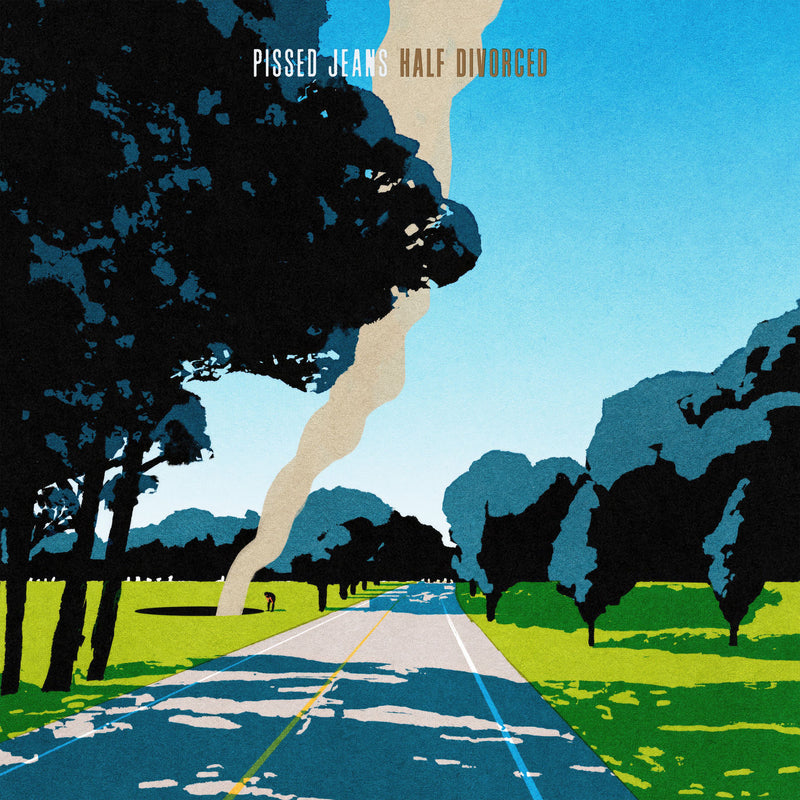 Pissed Jeans – Half Divorced vinyl record cover