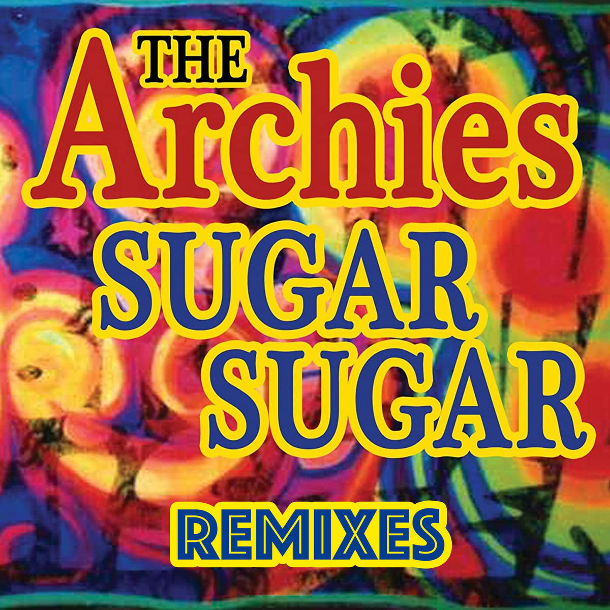 The Archies – Sugar, Sugar vinyl record cover