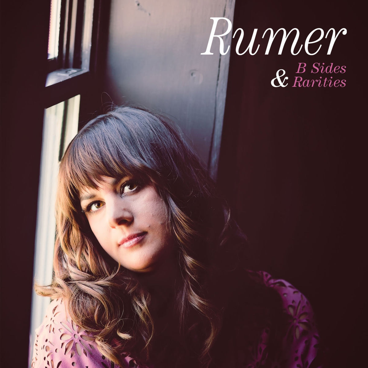 Rumer – B Sides & Rarities vinyl record cover