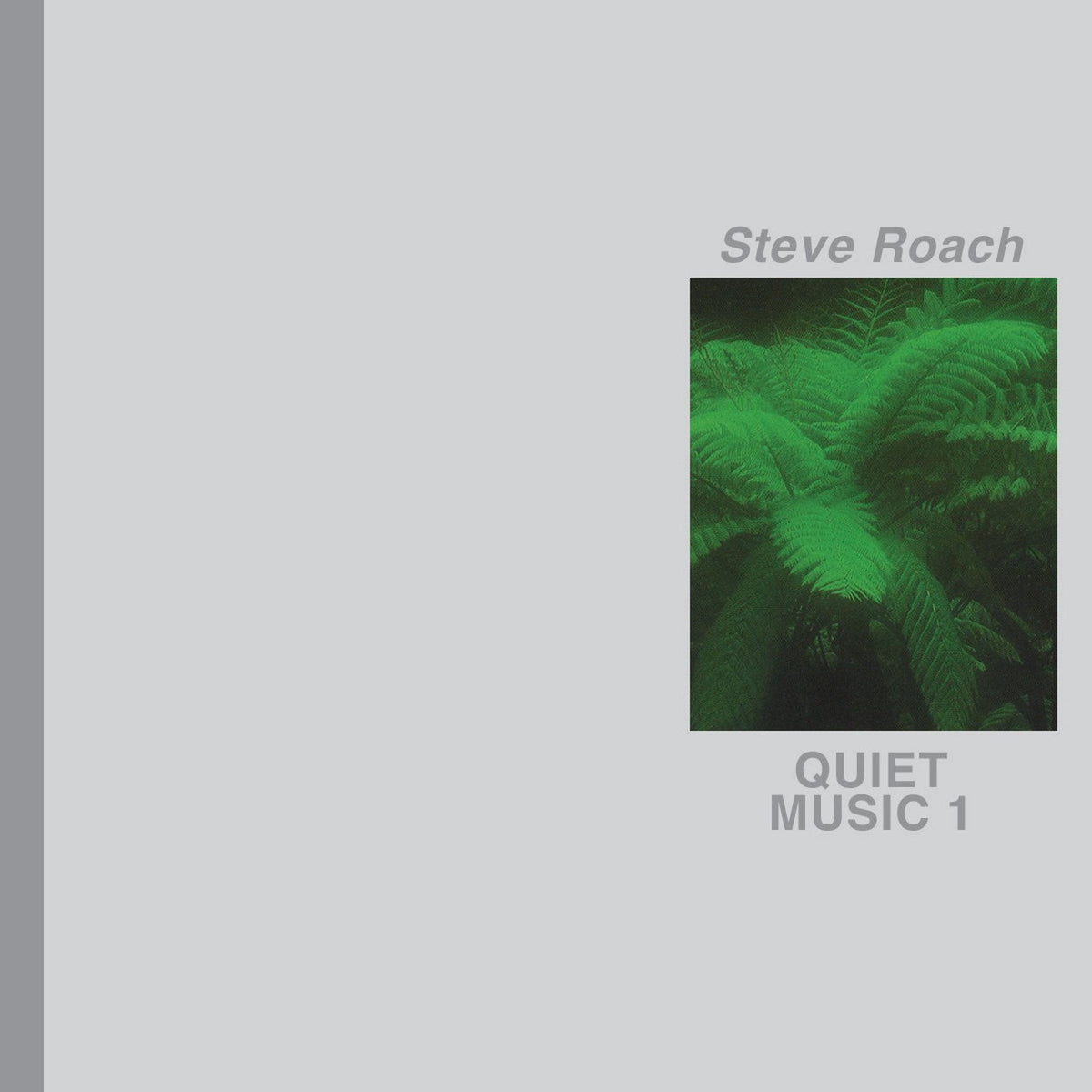 Steve Roach – Quiet Music 1 vinyl cover