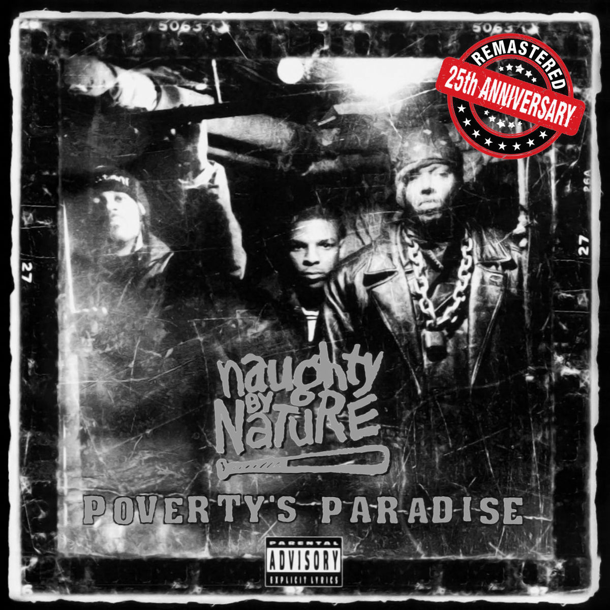 Naughty By Nature – Poverty's Paradise (25th Anniversary - Remastered) vinyl cover