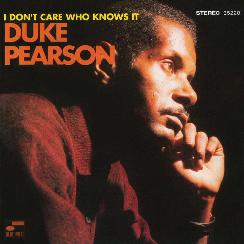 Duke Pearson – I Don't Care Who Knows It vinyl record cover