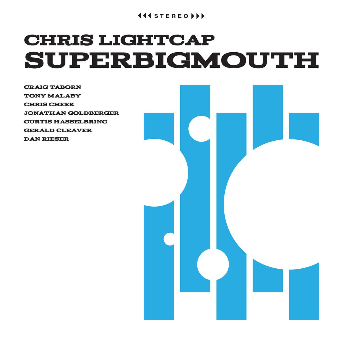Chris Lightcap – Superbigmouth vinyl record cover