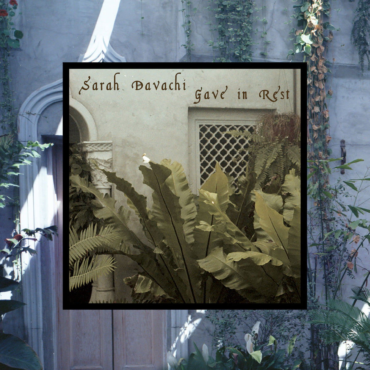 Sarah Davachi – Gave in Rest vinyl record cover