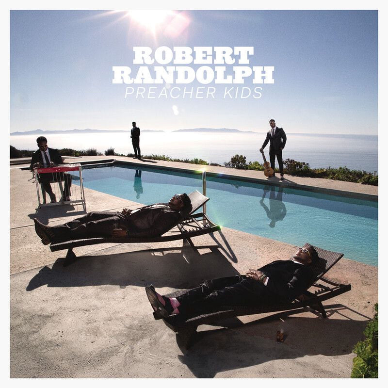 Robert Randolph – Preacher Kids vinyl record cover