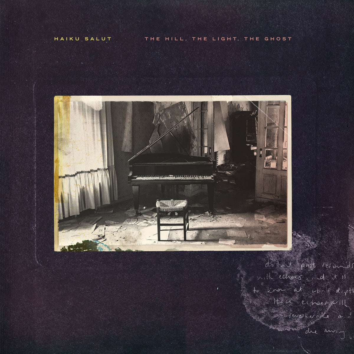 Haiku Salut – The Hill, the Light, the Ghost vinyl record cover