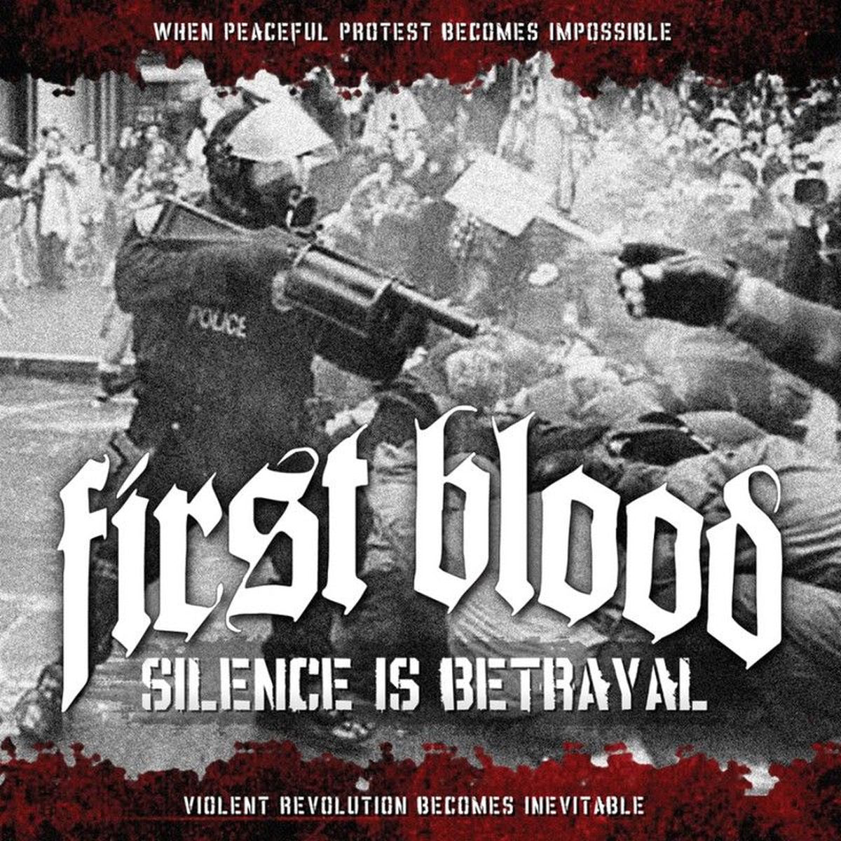 First Blood – Silence Is Betrayal vinyl record cover